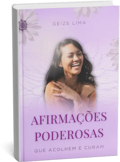 Afirmações Poderosas que Acolhem e Curam